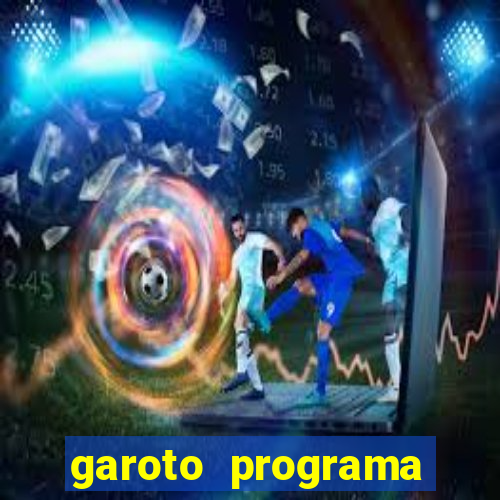 garoto programa fortaleza benfica